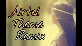 Airtel Theme Song  (Desi Remix)  Dj Devensh (Www.DjWala.in)