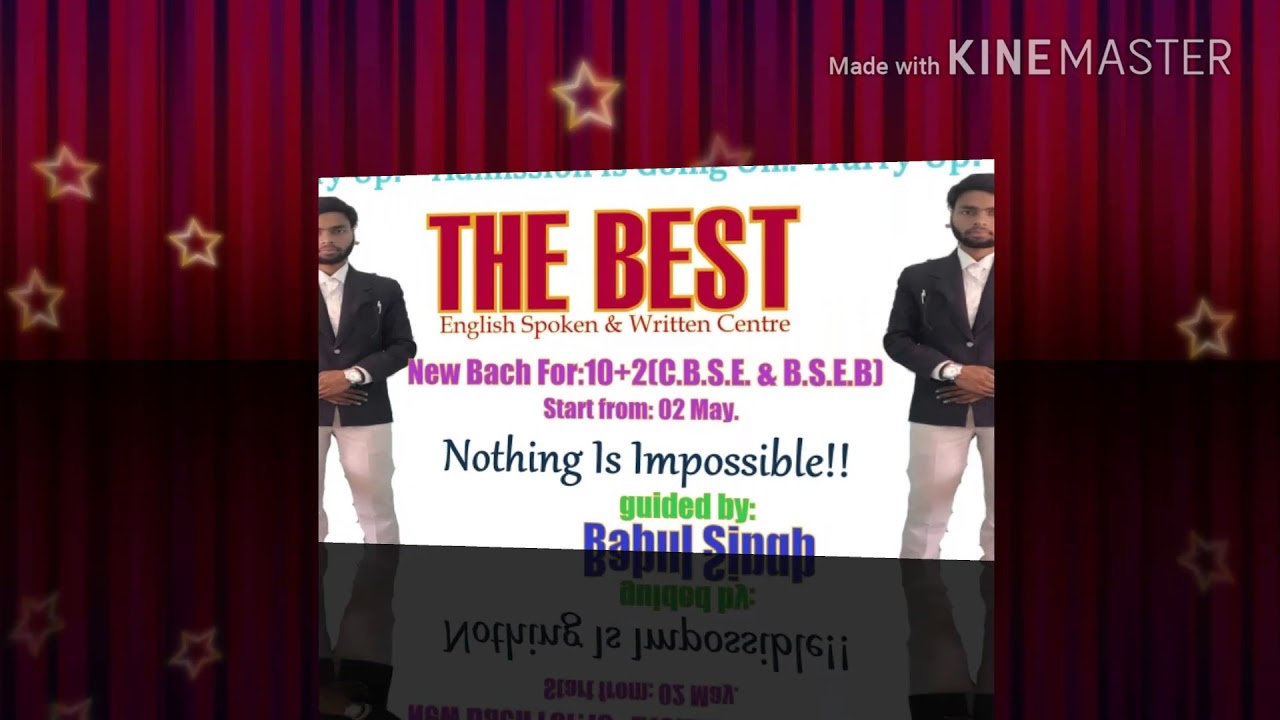 The best.. guided by -rahul Singh the coaching for English language