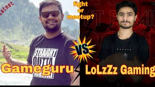 GameGuru vs LoLzZz Gaming Fight | Streamers Fight | Pubg Mobile