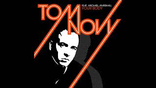 TOM NOVY - YOUR BODY (REMASTERED) Resimi