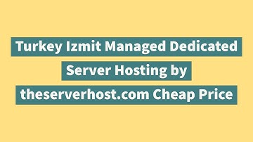 Turkey Izmit Managed  Dedicated Server Hosting by theserverhost.com Cheap Price