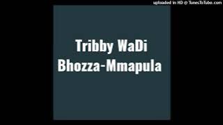 Tribby WaDi Bhozza-Mmapula