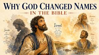 Every Name God Changed in the Bible Explained