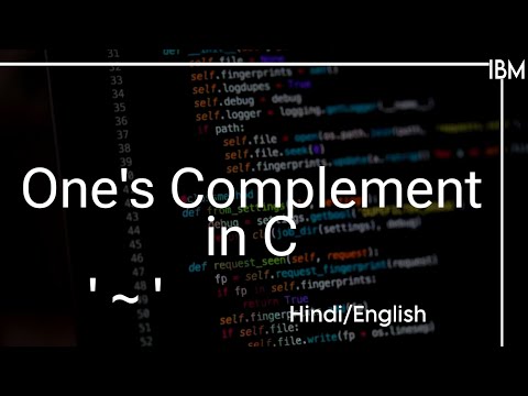 What is One's Complement Operator in C
