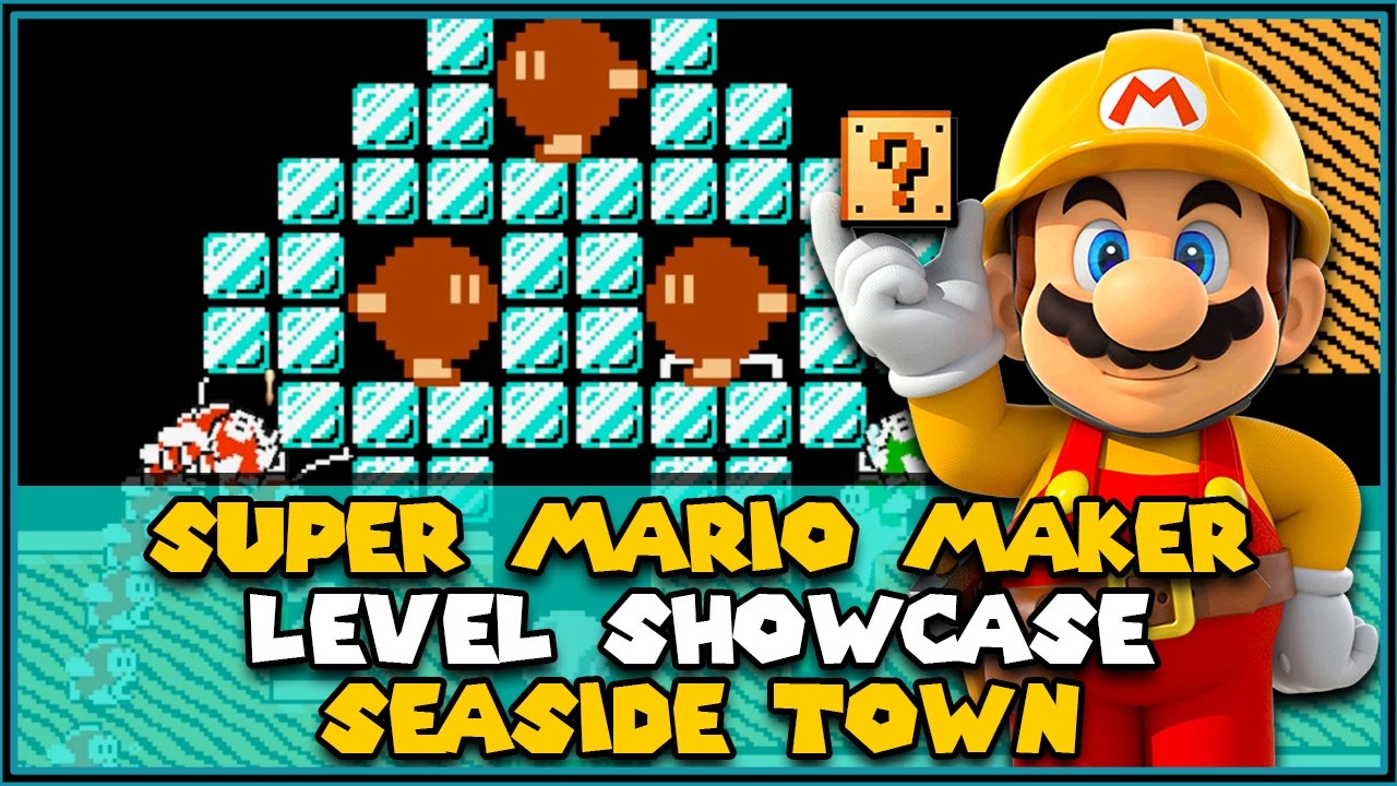 Seaside Town Level Showcase | Super Mario Maker - YouTube