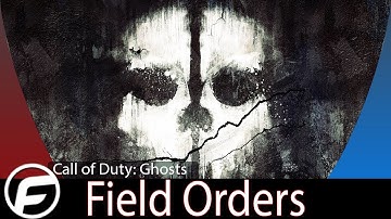 Call of Duty: Ghosts Field Orders!