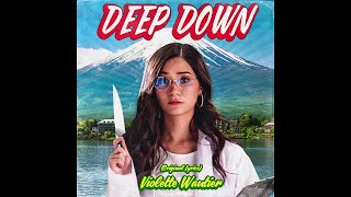 Violette Wautier - Deep Down (Original Lyrics)