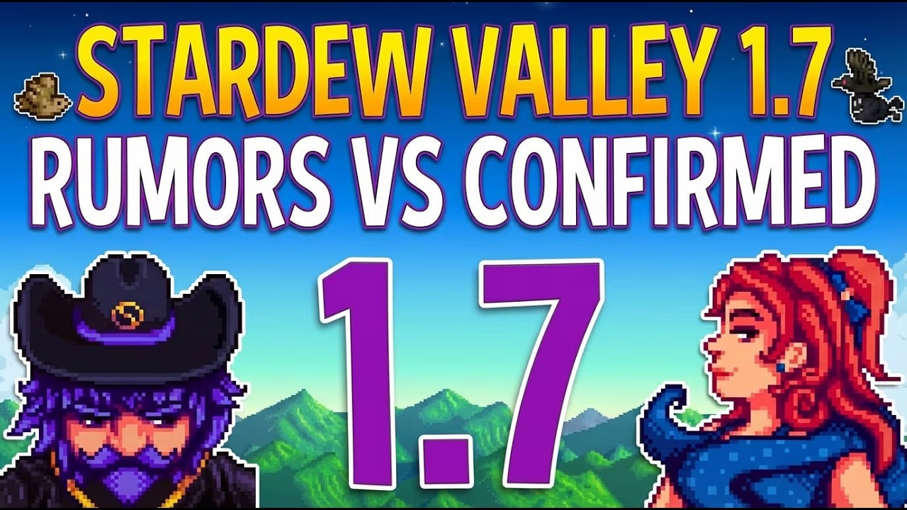 Stardew Valley 1.7: подтвержденные функции + самые громкие слухи на данный момент