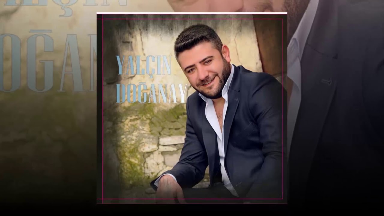YALÇIN DOĞANAY  Bacımsın