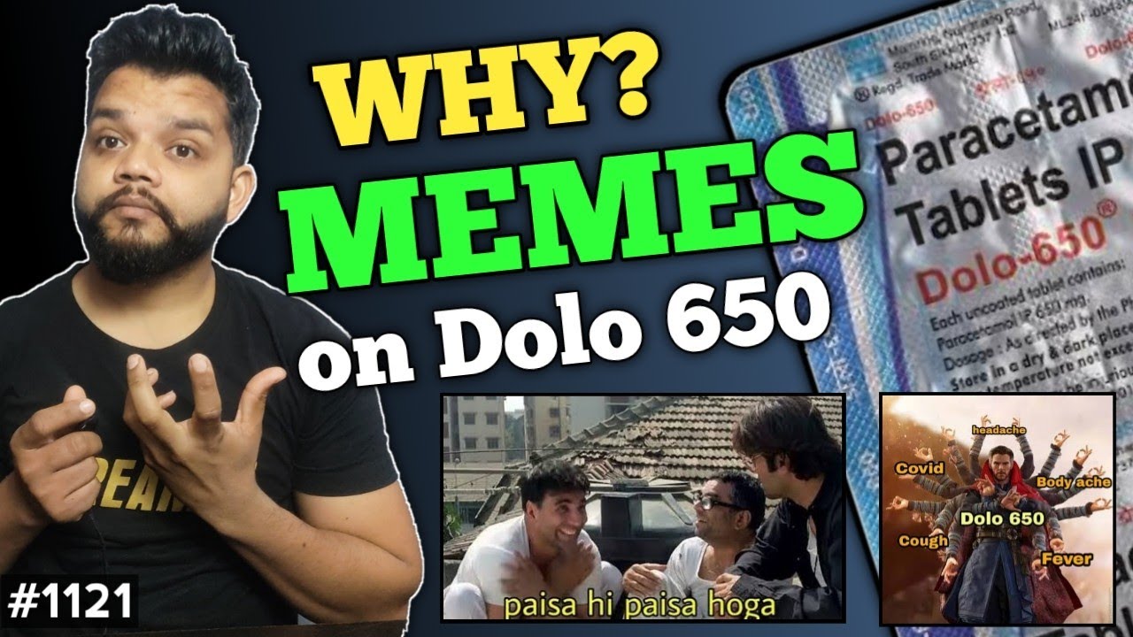 Why Memes On Dolo 650 Tablet | Paracetamol Uses, Mode Of Action, Precautions, Dose In Hindi