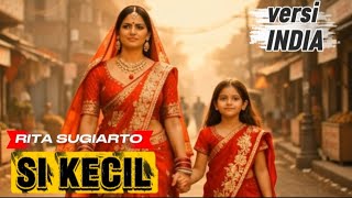 Bikin Sedih Si Kecil  Rita Sugiarto Versi India versiindia popindia dangdutindia 