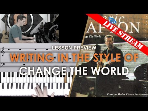 Writing In The Style of Change The World - Adults' Lesson Preview