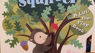 The Sneaky, Snacky Squirrel