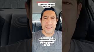 Ejemplo de Refuerzo Negativo