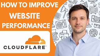 How to Improve Website Performance With Cloudflare Full Guide 2026