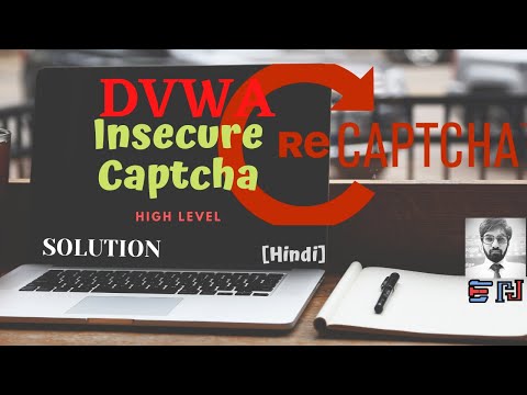 DVWA | Insecure Captcha | High Security | Solution