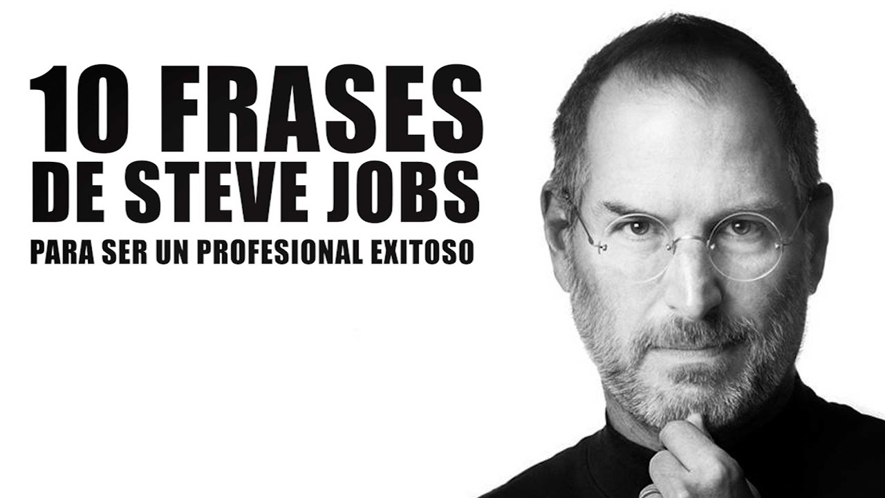 Frases de Steve Jobs para el éxito profesional - albercada