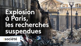 Explosion à Paris, les recherches suspendues