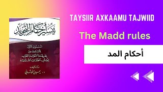 Lesson 7 : The Madd Rules | أحكام المد  | axkaamu Al Madd