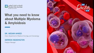 What you need to know about Multiple Myeloma & Amyloidosis
