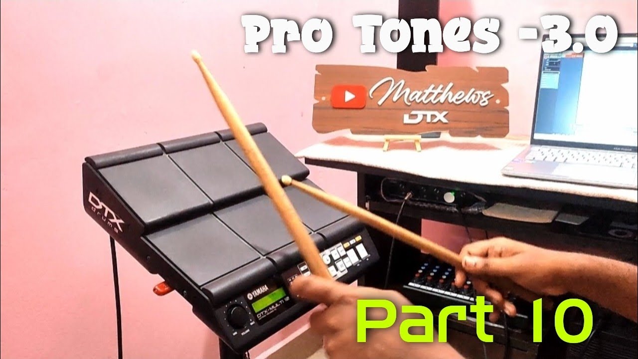 New tones demo || Part 10 || Yamaha dtx multi 12 || Pro tones 3.0 || Contact -7200721205
