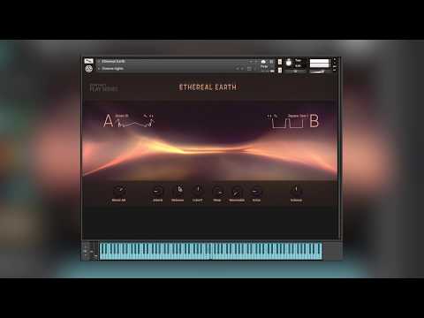 Ethereal Earth from Komplete 12 \ Exploring The Sounds