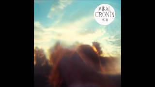 Mikal Cronin - Piano Mantra chords