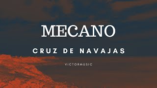 MECANO - CRUZ DE NAVAJAS (LETRA)