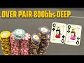 Playing an Overpair SUPER DEEP (800bbs) From Out of Position