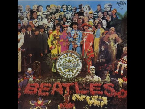 The Beatles - Sgt. Peppers Lonely Hearts Club Band - YouTube
