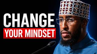 5 Islamic Rules to Fix Your MINDSET || Ustadh Abdulrahman Hasssan