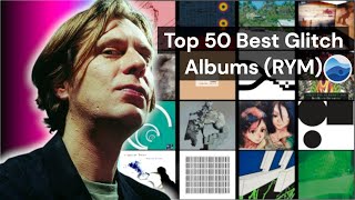 Top 50 Best Glitch albums of all Time (RYM) Rate Your Music / Essential Glitch Albums