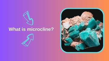 What is microcline?