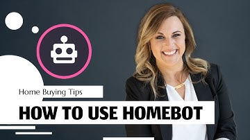 How to use Homebot