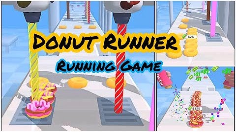 Donut Runner : Running Game Video || Donut Running Game