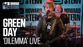 Green Day “Dilemma” Live on the Stern Show