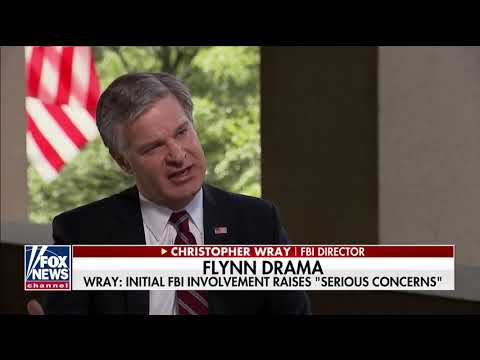 FBI-Director Christopher Wray & Bret Baier on Crossfire Hurricane, FISA and Durham Probe