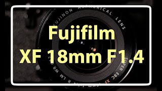Fujifilm XF18mm F1.4 detailed review
