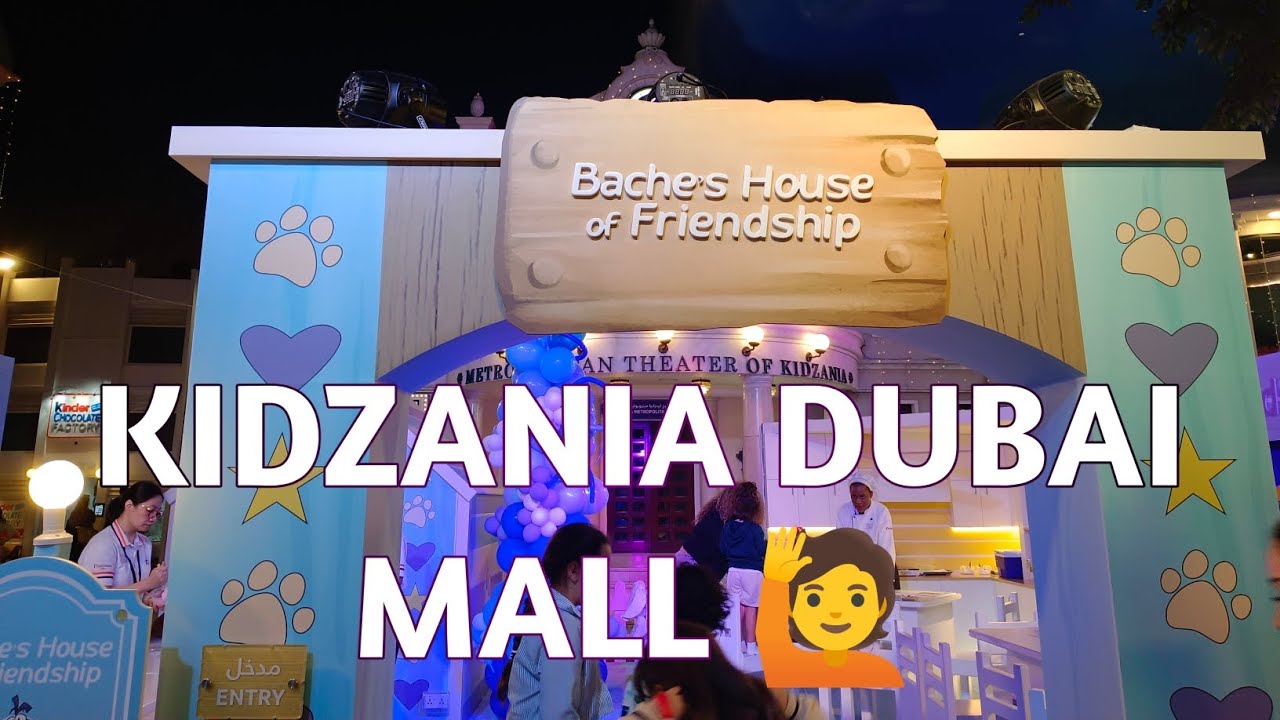 "KIDZANIA DUBAI MALL WALKTHROUGH! BEST INDOOR KIDS THEME PARK IN DUBAI 🙋 