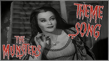 The Munsters TV Theme Song | The Munsters