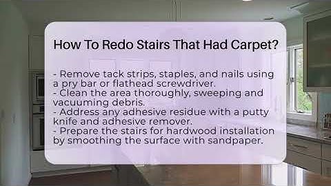How To Redo Stairs That Had Carpet? - LearnToDIY360.com