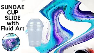 SUNDAE Cup SLIDE with Fluid Acrylic Paint Pouring