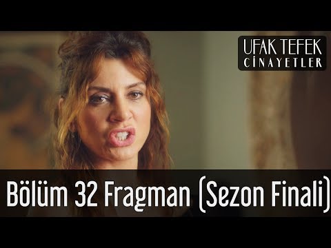 Ufak Tefek Cinayetler 32. Bölüm Fragman (Sezon Finali)