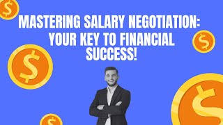 Transform Your Income: Salary Negotiation Secrets