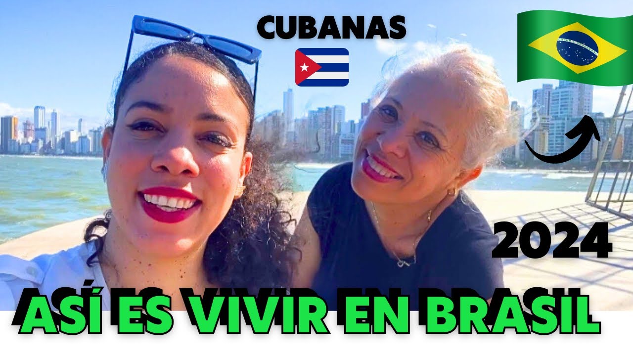 CUBANA CUENTA COMO ES VIVIR EN BRASIL 🇧🇷 después de 5 AÑOS |Esta es la VERDAD