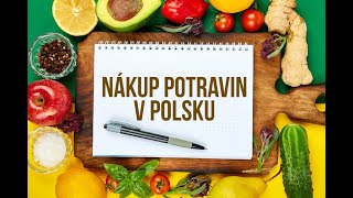 Nákup potravin v Polsku (Kaufland, Biedronka)