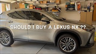 LEXUS NX: 5 Not so good things you should know before purchasing