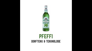 DORFTEKK - Pfeffi (feat. Tekknologe)