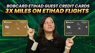 Bobcard Etihad Guest & Bobcard Etihad Guest Premium Cards Review