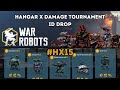 15th Hangar X Tournament ID Drop &amp; Giveaway (War Robots)